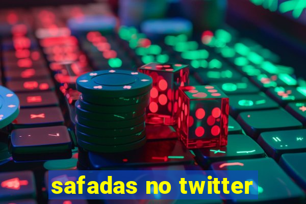 safadas no twitter